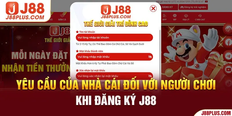 Yêu cầu của nhà cái đối với người chơi khi đăng ký J88  